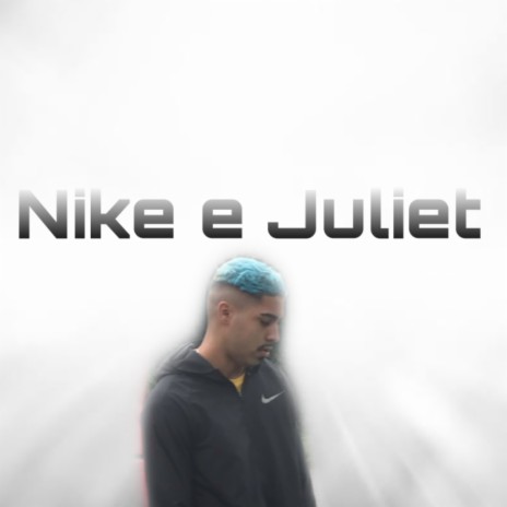 Nike e Juliet