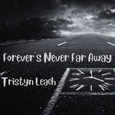 Forever's Never Far Away cover art