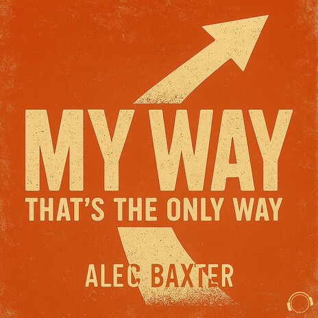 My Way (That's The Only Way) (Extended Mix) cover art
