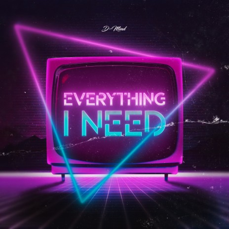Everything I Need (Extended Mix) cover art