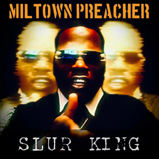 SLUR KING