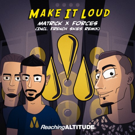 Make It Loud (French Skies Remix) ft. FORCES cover art