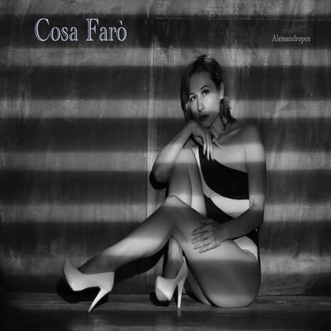 Cosa Farò cover art