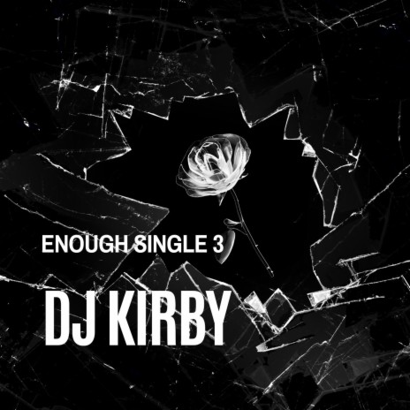 ENOUGH SINGLE 3 (Live)