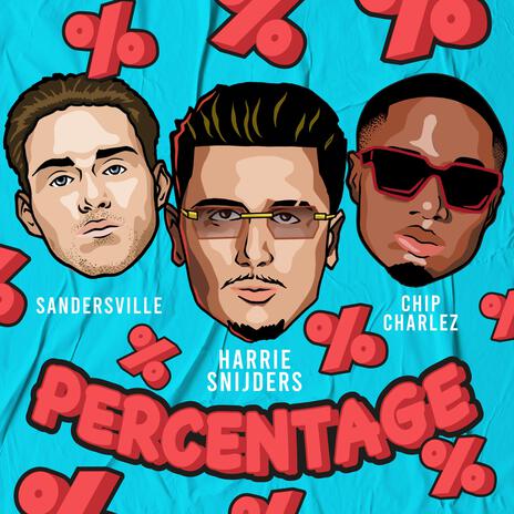 Percentage ft. Sandersville & Chip Charlez cover art