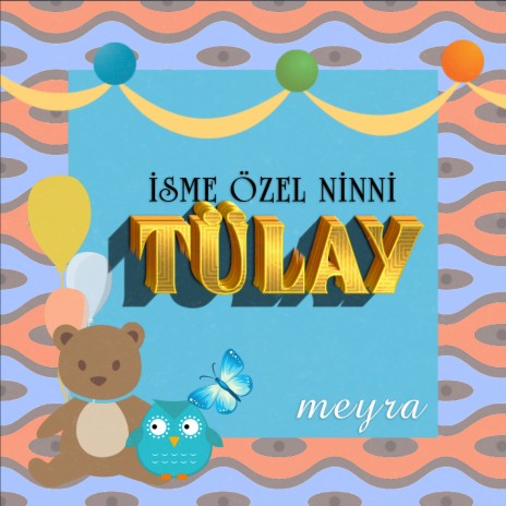 Tülay İsmine Özel Ninni cover art
