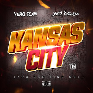 Kansas City (You Can Find Me) ft. Jehry Robinson