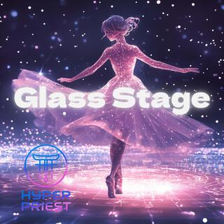 Giass Stage