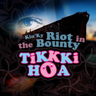 Kin'Ky Riot In The Bounty cover art