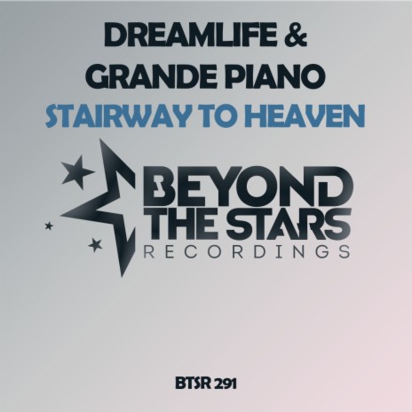 Stairway To Heaven (Original Mix) ft. Grande Piano cover art
