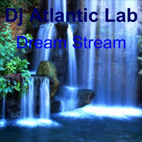 Dream Stream cover art