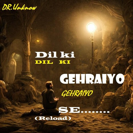 DIL KI GEHRAIYO SE reload cover art