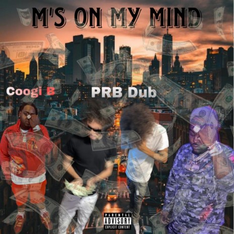 Ms On My Mind ft. Coogi B cover art