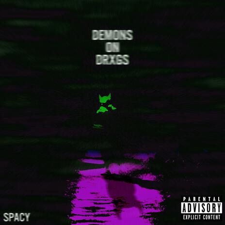 Demons on Drxgs cover art