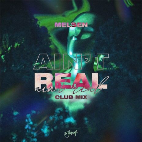 Ain't Real (Extended Club Mix) cover art