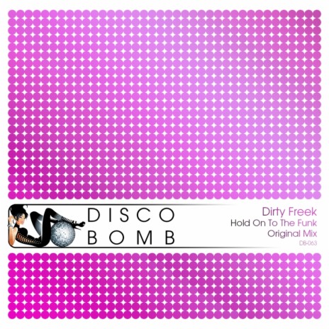 Hold On To The Funk (Original Mix) cover art
