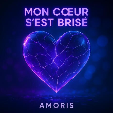 Mon coeur s'est brisé cover art