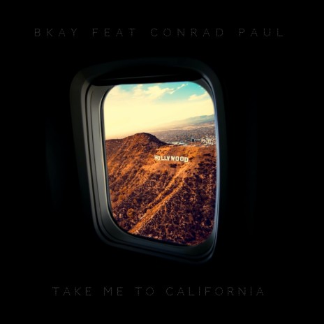 Take Me To California (feat. Conrad Paul) cover art