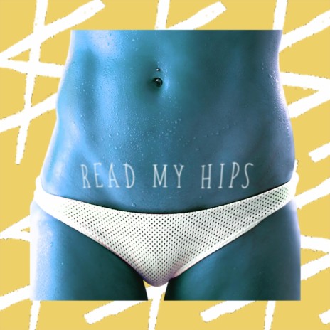 Read My Hips (Guz Radio Mix) cover art