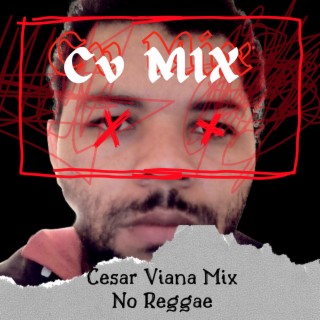 Cesar Viana Mix