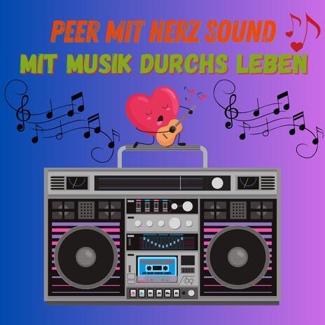 Mit Musik durchs Leben