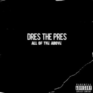 Dres the Pres