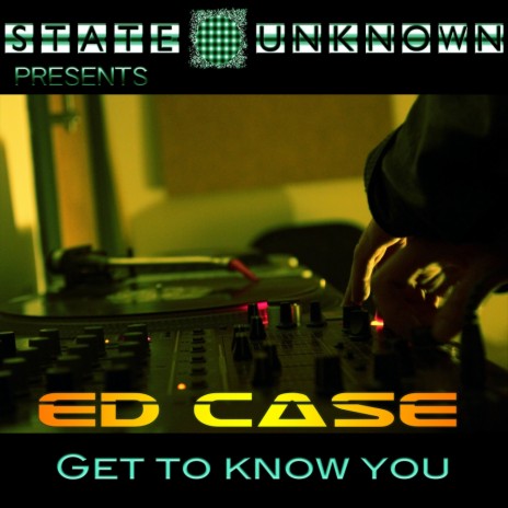 Get To Know You (Ed Case Dub Mix) cover art