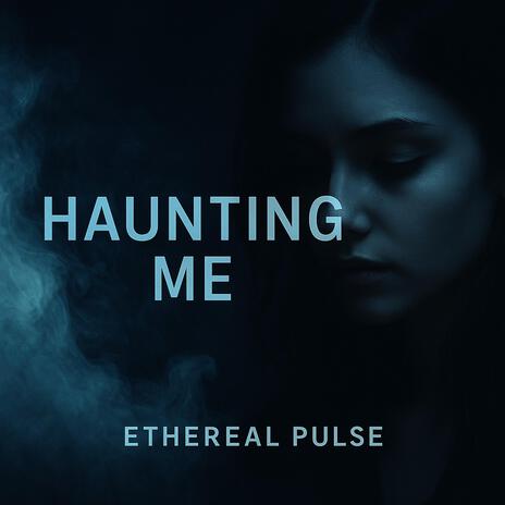 Haunting Me cover art