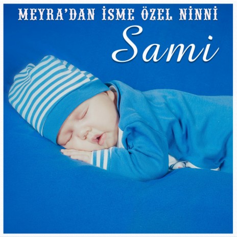 Sami İsmine Özel Ninni cover art