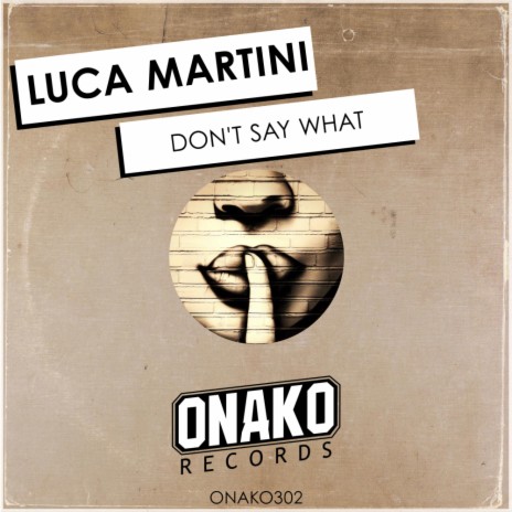 Don't Say What cover art