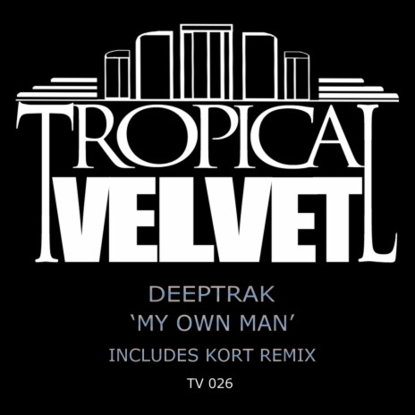 My Own Man (Original Mix) cover art