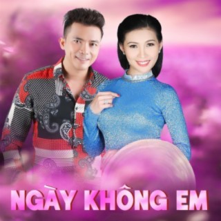 Ngày Không Em