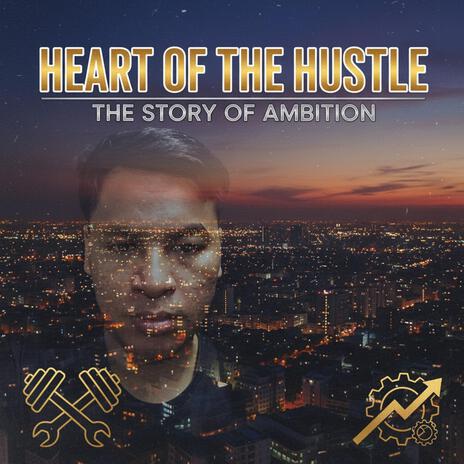 Heart of the Hustle cover art