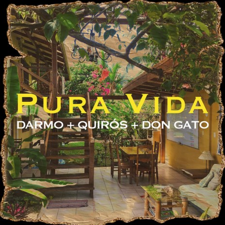 Pura Vida ft. Quirós & Don Gato XOXO cover art