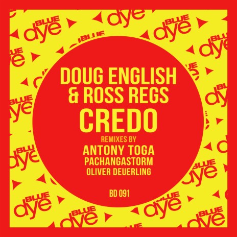Credo (Antony Toga Remix) ft. Ross Regs cover art