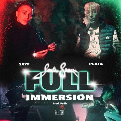 Full immersion (Santa Sampi) ft. Sayf cover art
