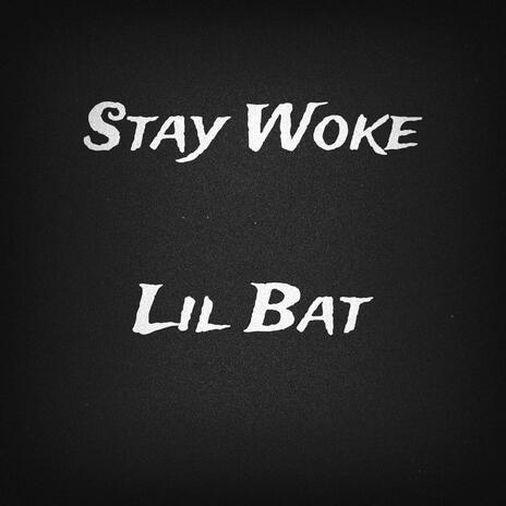 Stay Woke cover art