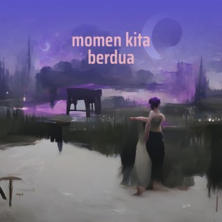 Momen Kita Berdua cover art