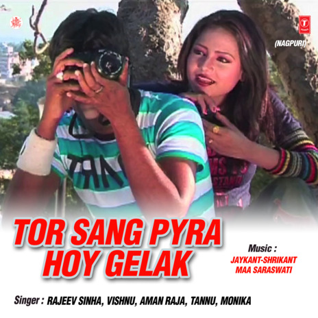 Tor Sange Pyar Hoee Gelak ft. Monika cover art