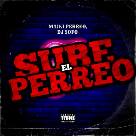 Sube el Perreo ft. Dj Sofo cover art