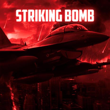 STRIKING BOMB (Sped Up) cover art