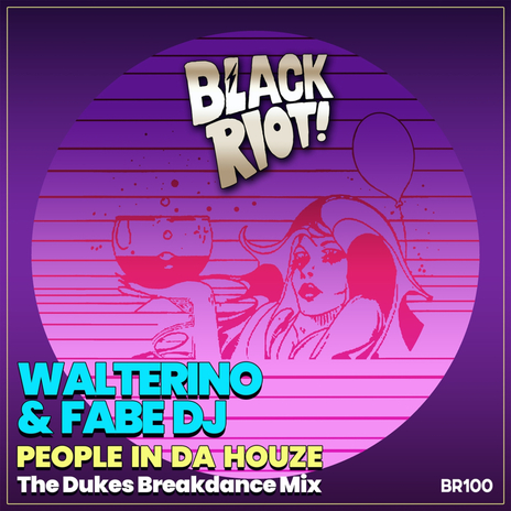 People in Da Houze (The Dukes Breakdance Mix) ft. Fabe Dj cover art