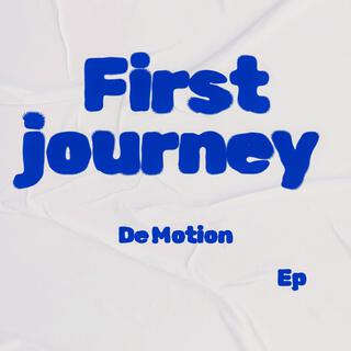 First Journey
