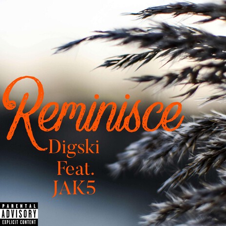Reminisce ft. JAK5 cover art