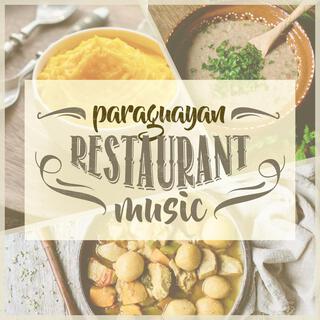 Paraguayan Restaurant Music