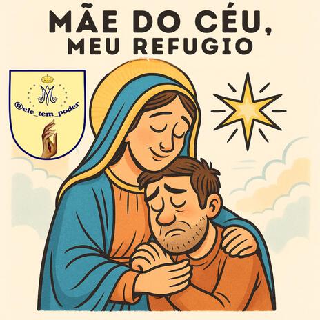 Mãe do Céu, Meu Refúgio cover art