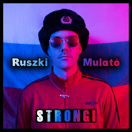 Ruszki Mulató ft. Strong R. cover art