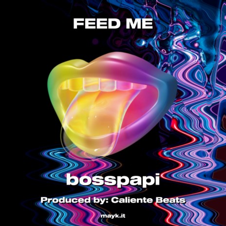FEED ME cover art