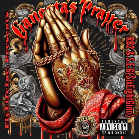 Gangstas Prayer ft. RB2 & S.E.G(SixEightGino) cover art