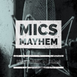 Mics Mayhem